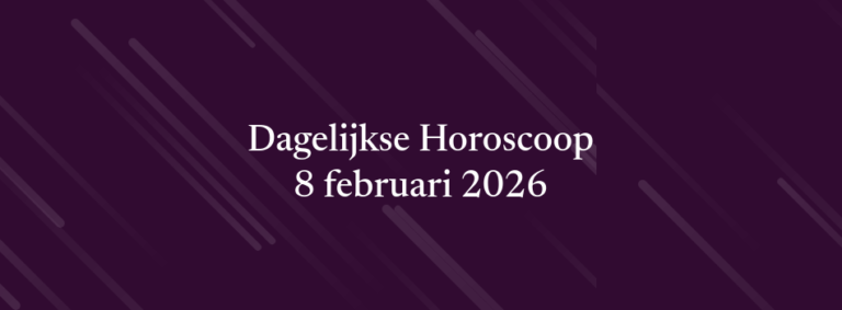 Dagelijkse Horoscoop – 8 februari 2026